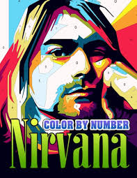 Nirvana Color By Number: Epic Vocal and the Leader of Grunge Legends  Nirvana Art Inspired Color Number Book For Fans Adults Relaxation Gift :  Buttrey, James: Amazon.sg: Books