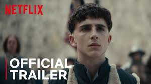 List of best 75 movies on netflix: The King Timothee Chalamet Official Teaser Trailer Netflix Film Youtube