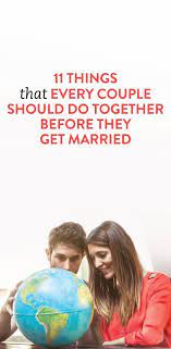 My husband and i have been on about 10 mission trips together and it is such a great feeling to be together in a strange country while also helping to turn people toward the god that. 11 Things Every Couple Should Do Together Before They Get Married Before Marriage Relationship Relationship Advice
