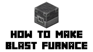Blast Furnace In Minecraft Recipe Everything About The Minecraft In Blast Furnace Crafting Recipes Blast Furnace Minecraft Food