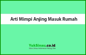 Arti mimpi melihat anjing yang datang menghampiri sambil menggoyangkan ekornya bermakna kamu bisa menyelesaikan urusanmu yang penting dengan segera. Arti Mimpi Anjing Masuk Rumah Menurut Primbon Dan Psikolog