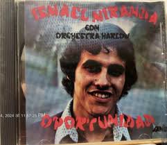 NO LONGER MADE CD Ismael Miranda con Orquesta Harlow señor sereno la  oportunidad $119.95