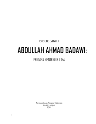 As president of the united malays national organisation (umno), tun badawi led the country by inculcating firm philosophies and the values of excellence and distinction to make malaysia a strong. Https Www Pnm Gov My Pnm Resources Flipbook Bibliografiabdullahbadawi Files Bibliografi 20pak 20lah 20final Pdf