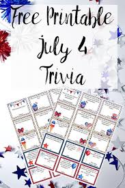 Test your knowledge about the 4th of july by answering the independence day trivia questions. Free Printable 4th Of July Trivia 4th Of July Trivia 4th Of July Games 4th Of July