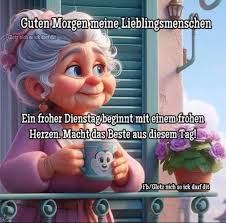 Wünsche Euch einen schönen Dienstag, passt auf Euch auf.