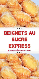 Recette Beignets Au Sucre Express En 2020 Recette Beignet Facile Recette Beignet Recettes De Cuisine