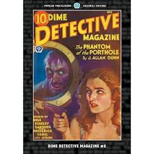 Dime Detective Magazine #11: Facsimile Edition: Flynn, T T, Nebel, Frederick,  Suter, J Paul: 9781618277954: Amazon.com: Books