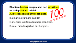 Introspeksi diri untuk kebaikan b. Di Antara Bentuk Pengamalan Dari Keyakinan Terhadap Al Basir Adalah A