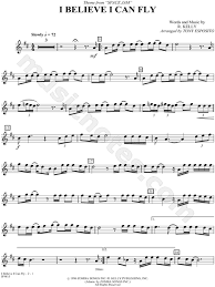 What are the lyrics to i believe i can fly? R Kelly I Believe I Can Fly Sheet Music In D Major Download Print Sku Mn0016781