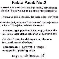 Sifat fakta anak kedua yang lain yaitu sedikit bersifat tempramen plegmatis. Niya Khusniya On Twitter Fakta Anak Kedua Http T Co Vpyshkoqlf