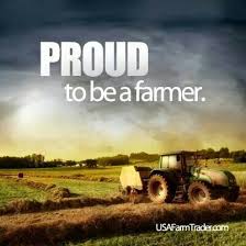 Proud To Be A Farmer Farm Life Farmer Farm