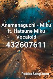 Anamanaguchi Miku Ft Hatsune Miku Vocaloid Roblox Id Roblox Music Codes Roblox Nightcore Shape Of You Remix