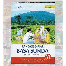 Ieu buku téh diajangkeun pikeun murid dina raraga larapna kurikulum 2013. Buku Rancage Diajar Basa Sunda Kelas 6 Sd Kurikulum 2013 Shopee Indonesia