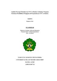 Sayangnya, kondisi indonesia yang seperti ini, nyatanya belum terlihat ada penanganan serius yang dilakukan oleh pemerintah. Analisis Persepsi Pustakawan Uin Ar Raniry Terhadap Program Orientasi Pendidikan Pengguna Di Perpustakaan Uin Ar Raniry Repository Of Uin Ar Raniry
