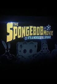 We're your movie poster spongebob squarepants movie, the 2004 vintage original movie poster u.s. The Spongebob Movie Sponge On The Run Movie Poster 501209