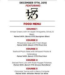 Wine and cheese are best served with simple accompaniments such as these. The Hemingway Bench 1775 Present A 5 Course Wine Pairing Dinner Thursday December 17th At 5pm Let Us Dazz Wine Pairing Dinner Wine Pairing Menu Wine Pairing