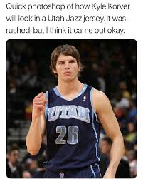 The best utah jazz memes and images of december 2020. Nba Memes On Twitter Kyle Korver Gets Traded Back To The Utah Jazz Via B1ackshefter Twitter Full Details Https T Co Xirtmiyonl