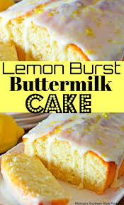 Lemon Burst Buttermilk Cake Cake Recipes Recipe Lemon Lemoncake Dessert Sweets Teatime Butterm Buttermilk Cake Recipe Buttermilk Recipes Lemon Recipes