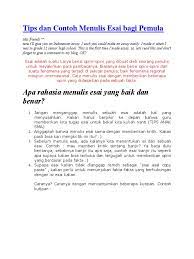 Maybe you would like to learn more about one of these? Tips Penulisan Essay 1