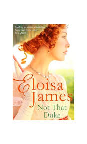 Not That Duke by Eloisa James