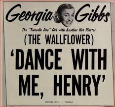 45cat - Georgia Gibbs - Dance With Me Henry (Wallflower) / Ballin ...