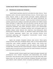Namun begitu, proses perubahan akibat interaksi ini berlaku agak perlahan kerana pengaruh hindu masih mencengkam. Titas Individual Doc Agama Dalam Proses Pembangunan Ketamadunan 1 0 Pengenalan Agama Dan Tamadun Agama Adalah Pegangan Yang Harus Ada Dalam Diri Course Hero