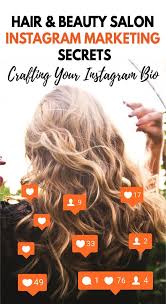 Craft A Powerful Hair Beauty Salon Instagram Bio 5 Steps Examples Get More Salon Marketing Id Hair And Beauty Salon Hair Salon Marketing Salon Marketing