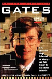 Gates: How Microsoft's Mogul Reinvented an Industry-and Made Himself the  Richest Man in America: Manes, Stephen, Andrews, Paul: 9780671880743:  Amazon.com: Books