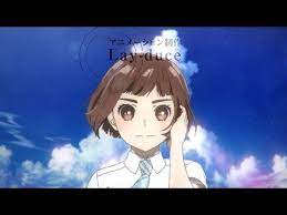 1 tvアニメ 荒ぶる季節の乙女どもよ op主題歌 乙女どもよ chico with honeyworks youtube アニメ ゲーム動画 撮影監督