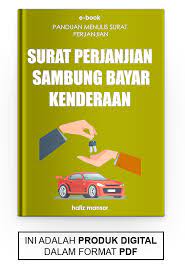 Jika anda bercadang untuk membuat perjanjian sambung bayar kereta, berikut adalah contoh format perjanjian. Contoh Surat Perjanjian Sambung Bayar Kereta Kerjaya Kerajaan