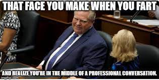 Find and save announcement memes | from instagram, facebook, tumblr, twitter & more. Doug Ford Memes Gifs Imgflip