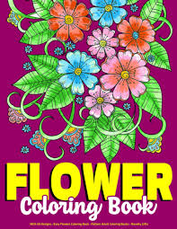 The ultimate christmas coloring pages for kids: Amazon Com Flower Coloring Book With 50 Designs Easy Flowers Coloring Book Pattern Adult Coloring Books Novelty Gifts 9798566392455 Yellow Press Books