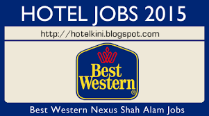 Iklan jawatan kosong projek lintasan shah alam. Best Western Nexus Shah Alam Jobs Vacant Positions Jawatan Kosong Hotel 2015 Malaysia Hotel Jobs 2015 Best Western Hotel Best Western Shah Alam