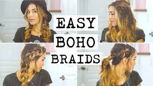 4 Easy Boho Braid Hairstyles Boho Braids Boho Braided Hairstyles Braided Hairstyles