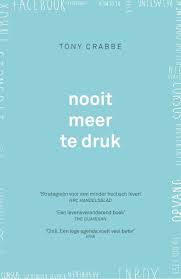 Nooit Meer Te Druk Interessant Boek Lege Agenda Boeken Leven