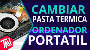 Como Cambiar La Pasta Termica En Un Ordenador Portatil Laptop Youtube