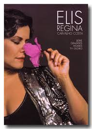 Raimundo barbosa de carvalho, neto; Elis Regina Elis Regina Carvalho Costa Serie Grandes Nomes Musica Brasileira