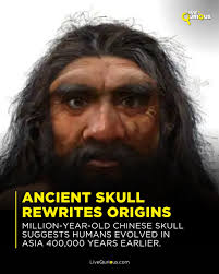 Million-year-old skull reconstruction hints at a new chapter in human  evolution** *By Ellen Phiddian* **In short:** *Scientists have digitally  reconstructed a million-year-old humanoid skull found in China.* *They  claim the skull