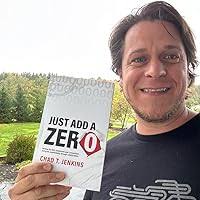 Just Add a Zero: Remove the Film, Outperform your Competition, and Grow  Exponentially through Collaboration: Jenkins, Chad T.: 9781636801964:  Amazon.com: Books