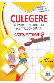 Toata structura acestui caiet special este realizata si prezentata impreuna cu 4 personaje caiet special realizat pentru clasa pregatitoare in conformitate cu programa scolara aprobata prin omects 3656/29.03.2012 ce parcurge toate. Culegere De Exercitii Si Probleme Pentru Concursul Gazeta Matematica Junior Cls Pregatitoare Libris