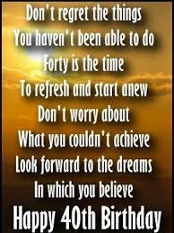 Funny happy birthday quotes for best friend. Happy Birthday Poems 40th Birthday Quotes 40th Birthday Poems Birthday Poems