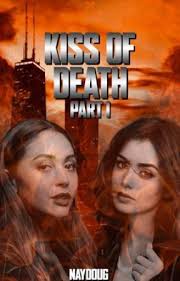 Kiss of Death (HOC V.1)