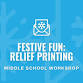 Middle School Workshop: Relief Printing event in Davenport, IA