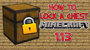 It is actually quite simple to lock chests in minecraft 1.8 using the new commands and it ca. How To Lock Chests In Minecraft 1 13 1 16 Youtube