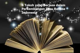Semua ayat yang menerima imbuhan men.kan menunjukkan maksud bahawa objek tepatnya (kata nama selepas kata kerja) kena secara langsung oleh perbuatan iaitu kena 'jatuhkan', kena tokoh bahasa melayu. 6 Tokoh Yang Berjasa Dalam Perkembangan Ilmu Bahasa Indonesia Typoonline