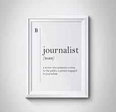 Journalist Definition Print Journalism Gifts Journalist Poster Etsy Funny Definition Dorm Wall Art Definition Prints