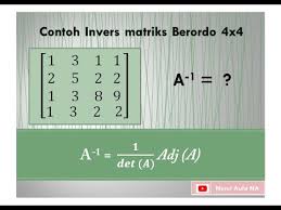 Siapa sajakah yang duduk pada baris pertama? 43 Contoh Invers Matriks Berordo 4x4 Youtube