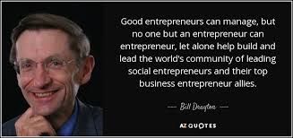 35 QUOTES BY BILL DRAYTON [PAGE