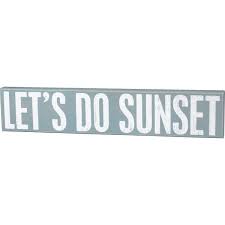 Come visit our store in kidron any day of the week, and you'll see quite a few of these sunset straw hats bobbing around the town square. Box Sign Let S Do Sunset Beach Collection Primitives By Kathy