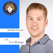 Entrepreneurial Sales: Trevor Breininger